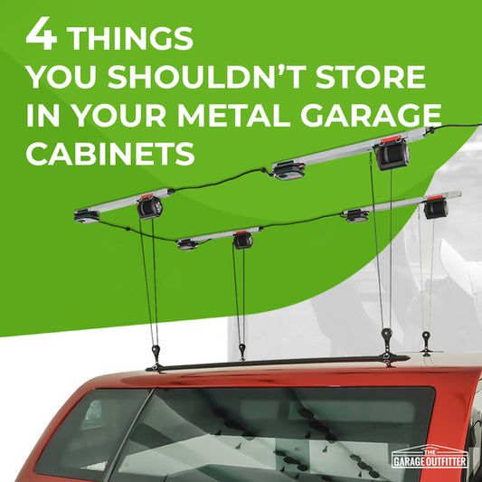 4 Things You Shouldn’t Store in Your Metal Garage Cabinets
