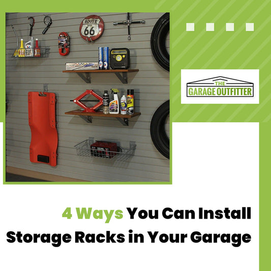 4 Ways You Can Install Storage Racks in Your Garage